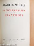 A gólyakalifa/Elza pilóta