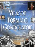 Világot formáló gondolatok