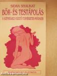 Bőr- és testápolás
