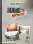 Harc az elemekkel