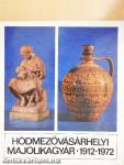 Hódmezővásárhelyi Majolikagyár