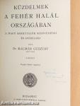 Küzdelmek a Fehér halál országában I-II.