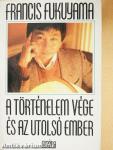 A történelem vége és az utolsó ember