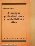 A magyar protestantizmus a zsidóüldözés ellen