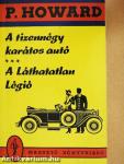 A tizennégy karátos autó/A Láthatatlan Légió