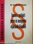 Iratok a polgári peres és nemperes eljárások köréből