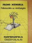 Felkészülés az érettségire - Matematika összefoglalás