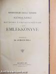 A kereskedelmi iskolai tanárok késmárki szünidei tanfolyamának emlékkönyve 