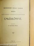 A kereskedelmi iskolai tanárok kassai szünidei tanfolyamának emlékkönyve