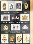 Betlehemi képeskönyv - 2014