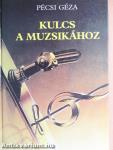 Kulcs a muzsikához