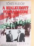 A kialkudott forradalom