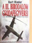 A III. Birodalom csodafegyverei
