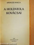 A holdviola kovácsai
