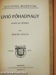 Livió főhadnagy I-II.
