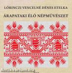 Árapataki élő népművészet