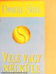 Vele vagy nélküle