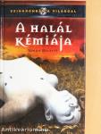 A halál kémiája