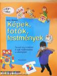 Képek, fotók, festmények