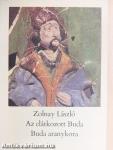 Az elátkozott Buda/Buda aranykora