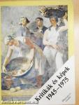 Kritikák és képek 1945-1975