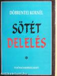 Sötét delelés