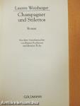 Champagner und Stilettos