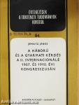 A háború és a gyarmati kérdés a II. Internacionálé 1907. és 1910. évi kongresszusán