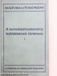 A természettudomány fejlődésének története I. (töredék)