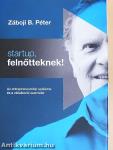 Startup, felnőtteknek!