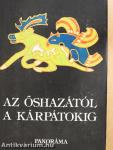 Az őshazától a Kárpátokig