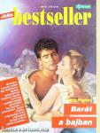 Barát a bajban