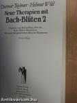Neue Therapien mit Bach-Blüten 2.