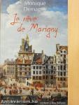 Le reve de Marigny