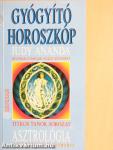 Asztrológia - Gyógyító horoszkóp