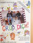 Grüß dich!