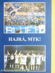 Hajrá, MTK!