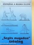 "Segíts magadon" tréning