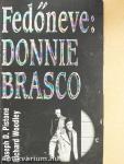 Fedőneve: Donnie Brasco