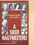 A siker nagymesterei