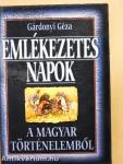 Emlékezetes napok a magyar történelemből