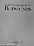 What you must see in the British Isles