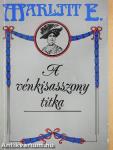 A vénkisasszony titka
