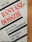 Bányász-dosszié