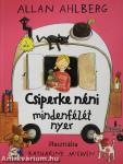Csiperke néni mindenfélét nyer