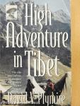 High Adventure in Tibet