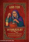 39 varázslat Varázsitalok és bűbájok