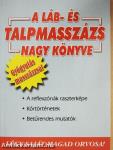 A láb- és talpmasszázs nagy könyve