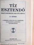 Tíz esztendő 1930. II.