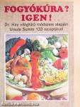 Fogyókúra? Igen!